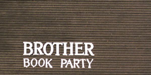ARG-BrotherBookParty-Cartelera-300x150px